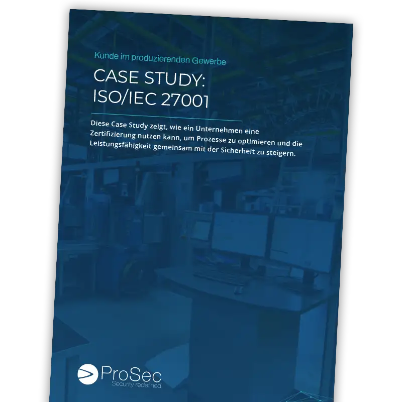 Case Study: "Erfolgreicher Aufbau eines ISMS für die ISO 27001-Zertifizierung"