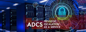 Privilege Escalation as a Service