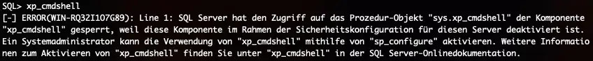Standardkonfiguration - xp_cmdshell ist nicht aktiviert